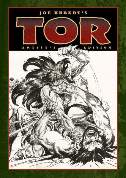 Joe Kubert’s Tor: Artist’s Edition HC