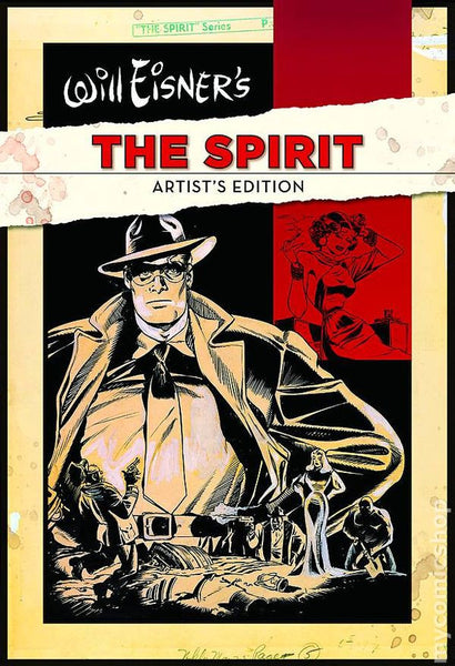 Will Eisner's The Spirit HC (2013 IDW) Artist's Edition
